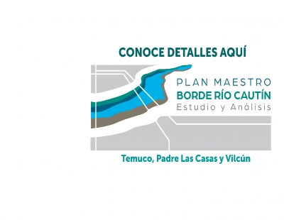 PLAN MAESTRO BORDE RÍO CAUTÍN